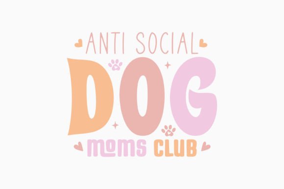 Anti Social Dog Moms Club Retro Svg Review