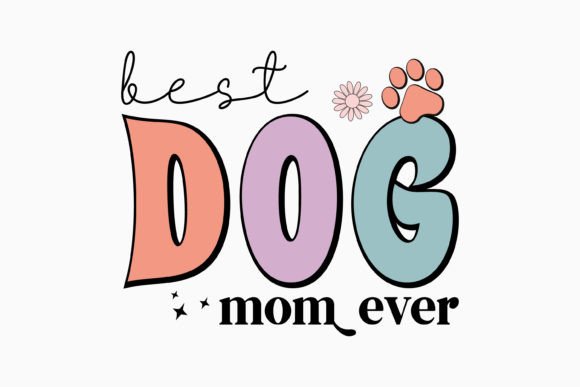 Best Dog Mom Ever Retro Dog Svg Review