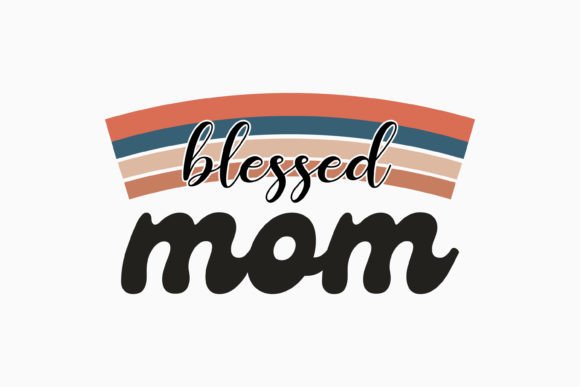 Blessed Mom Mothers Day Quote SVG Review
