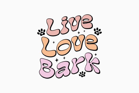 Live Love Bark Retro Dog Svg Review
