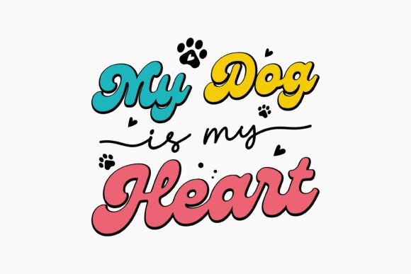 My Dog is My Heart Retro Dog Svg Review