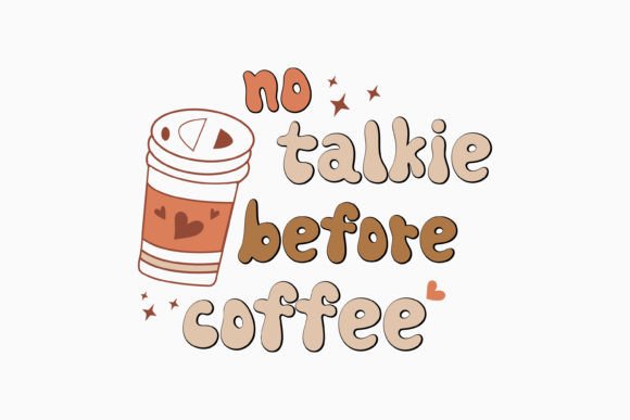 No Talkie Before Coffee Retro Svg: A Designer's Real-World Review
