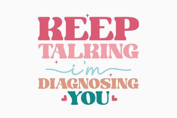 Retro Sarcastic Quote SVG Keep Talking Review