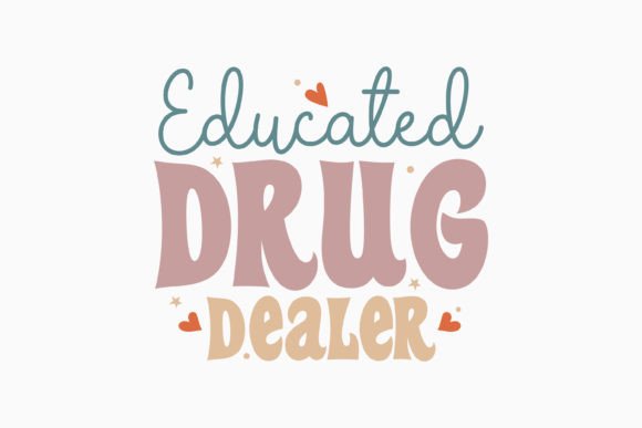 Review of Educated Drug Dealer Retro Nurse Svg for Embroidery Projects