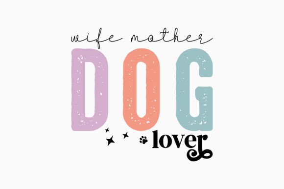 Wife Mother Dog Lover Retro Funny Dog Review